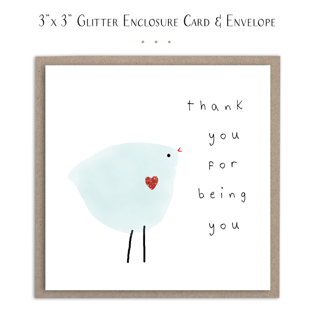 Thank You For Being You Mini Card