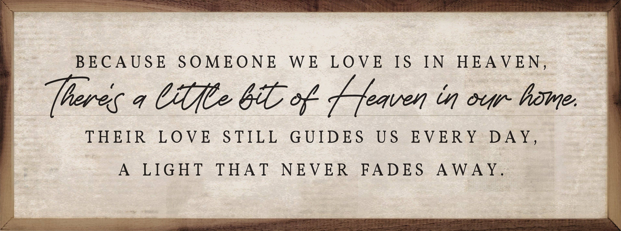 Someone In Heaven Sympathy Sign