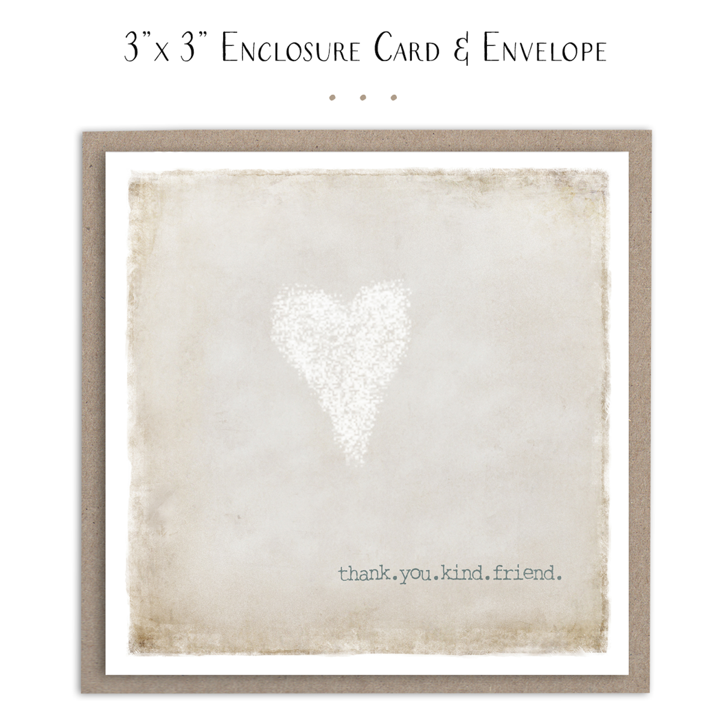 Thank You Kind Friend Mini Card